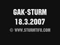 Tifo Grazer AK - SK Sturm Graz (18.3.2007)