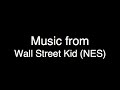 this is the soundtrack for wall street kid for the nes. i'm not surprised i couldn't find this one anywhere. i ripped it myself. you can download everything i've ripped here: www.sendspace.com the only thing i'm missing is the ending music (because i just couldn't quite beat the game). i don't expect this to get a lot of attention, but i figured i'd post it as long as i had it. after all, it is hard to find, and that's my specialty.