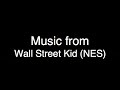 this is the soundtrack for wall street kid for the nes. i'm not surprised i couldn't find this one anywhere. i ripped it myself. you can download everything i've ripped here: www.sendspace.com the only thing i'm missing is the ending music (because i just couldn't quite beat the game). i don't expect this to get a lot of attention, but i figured i'd post it as long as i had it. after all, it is hard to find, and that's my specialty.