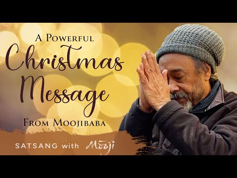 Mooji Video: A Powerful Christmas Message (2023)