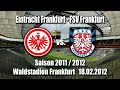 Eintracht Frankfurt - FSV Frankfurt 18.02.2012