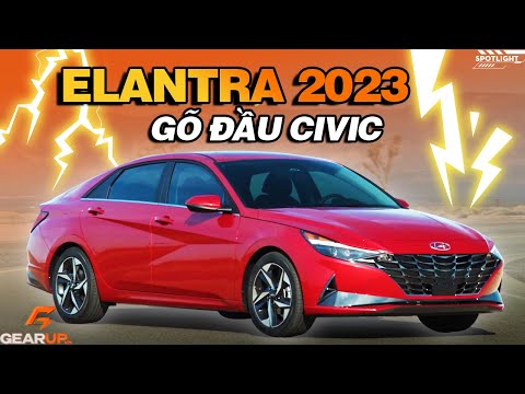 Hyundai Elantra 2023 sắp ra mắt, chỗ đứng nào trong phân khúc C? | GearUp Spotlight