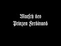 des Prinzen Ferdinand