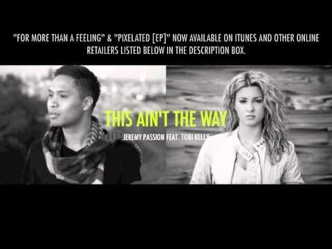 This Ain't The Way by Jeremy Passion x Tori Kelly 