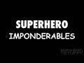 Superhero Imponderables 1