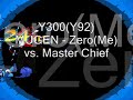 Y300(Y92) MUGEN - Zero(Me) vs. Master Chief