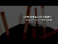 06.DEC.08 Depeche Mode Party Promo - Remix!