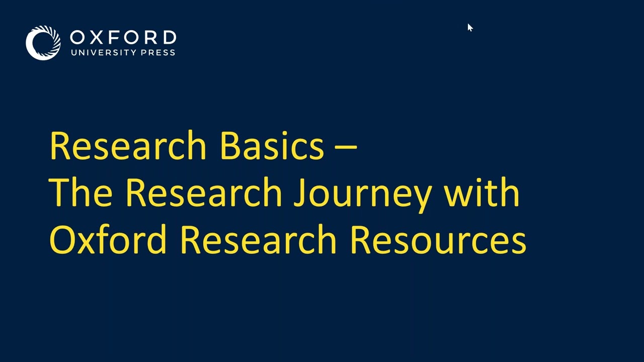 Research Basics : Effective & Smart Searching with Oxford Research Resources