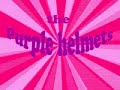 purple helmets
