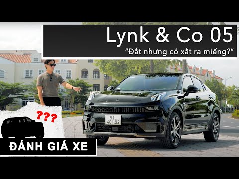 Đánh giá Lynk & Co 05: Đắt nhưng có xắt ra miếng? |XEHAY.VN|