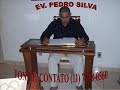 Ev. Pedro Silva Part 3