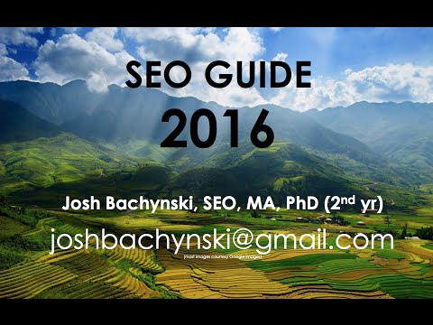 The COMPLETE ** 2016 ** SEO Guide - Basic to Advanced Course FREE