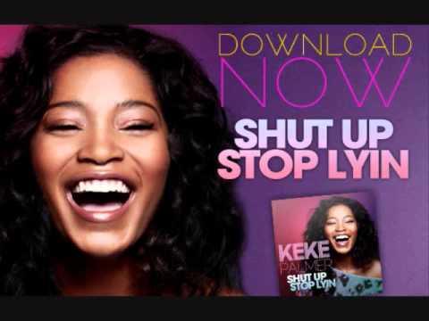 Keke Palmer Shut Up Stop Lying