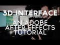 3d Interface VFX - Adobe After Effects Tutorial