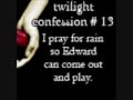 Twilight Confessions