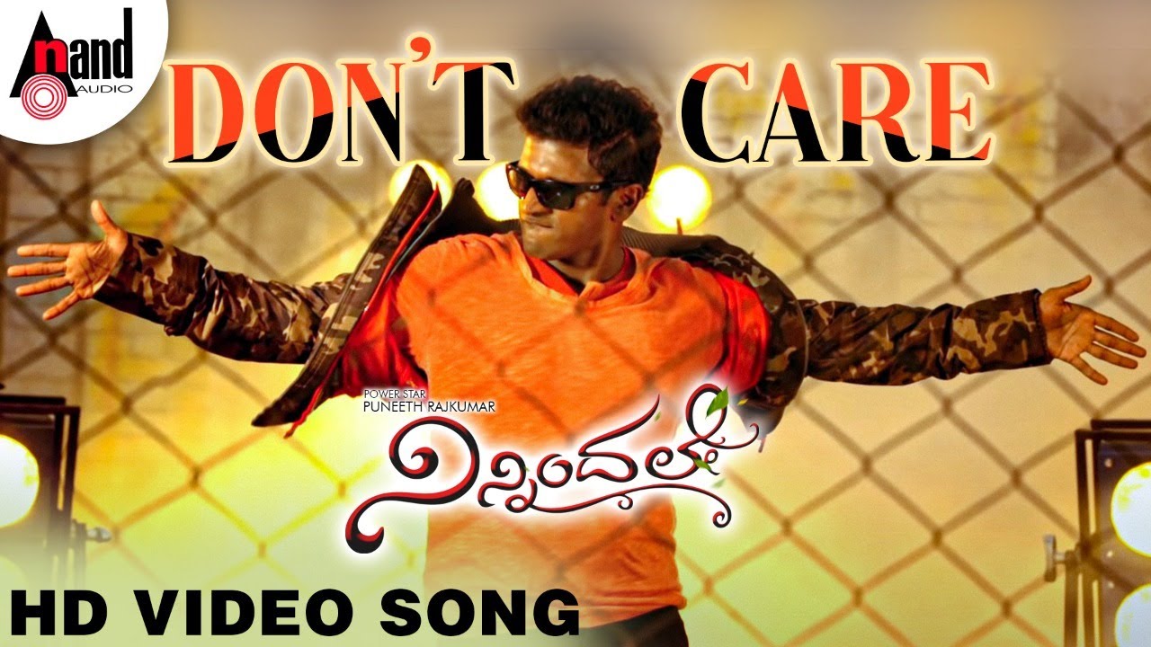 Ninnindale | Don't Care | Kannada HD Video Song | Power Star Puneeth Rajkumar | Erica Fernandis