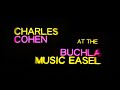 Charles Cohen at the Buchla Music Easel