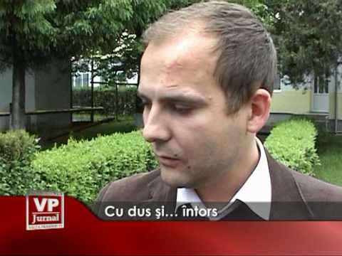 Cu dus şi… întors