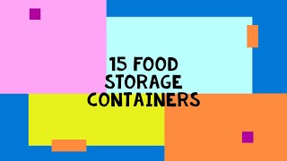 15 Food Storage Containers