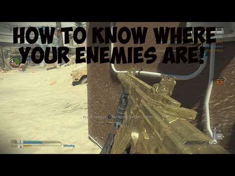 COD Ghosts: How To Know Where Your Enemies Are!