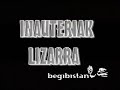 INAUTERIAK LIZARRA