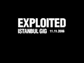Exploited (Live In Istanbul)