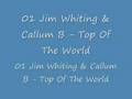 Jim Whiting & Callum B - Top Of The World