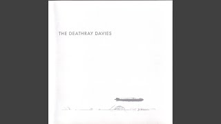 Deathray Davies: The Gem of Dallas