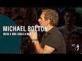 Michael Bolton When A Man Loves A Woman