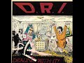 D.R.I.-Nursing Home Blues