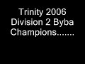 Trinity 2006 part 2