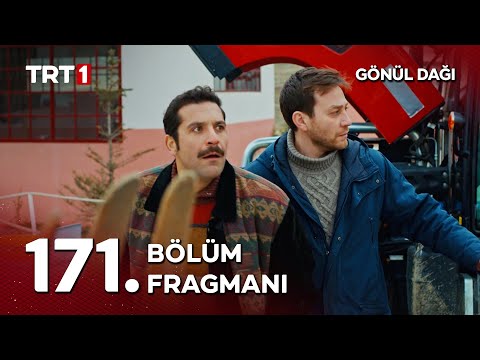 Gönül Dağı 171. Bölüm Fragmanı                                                                                                                                                                                                                            