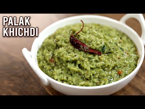 How To Make Palak Khichdi | Winter Is Coming | Spinach Rice Recipe | Healthy Palak Rice | Varun