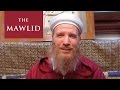 The Mawlid | Shaykh Muhammad al-Yaqoubi