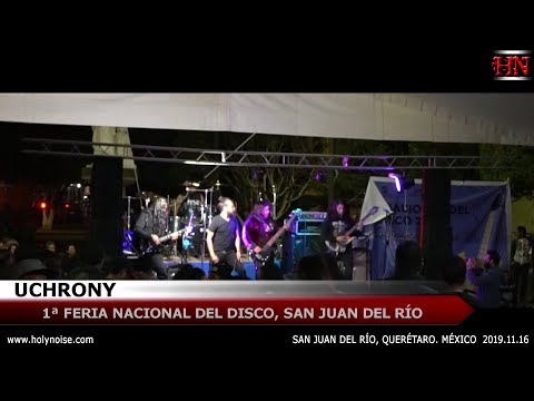 UCHRONY + MALDITA PROFECÍA @ 1a Feria Nacional Del Disco San Juan del Río, QRO [2019.11.16]
