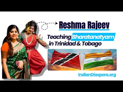 Embedded thumbnail for Meet Reshma Rajeev - Teaching Bharatnatyam in Trinidad &amp; Tobago
