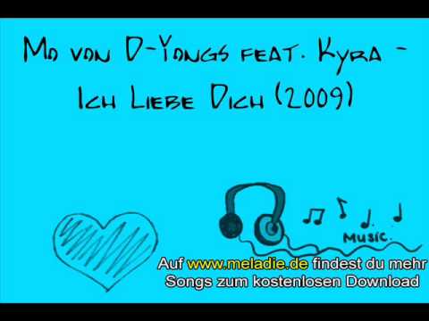 Mo von D-Yongs feat. Kyra - Ich Liebe Dich (2009) Thumb