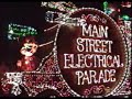 Main Street Electrical Parade Part 1