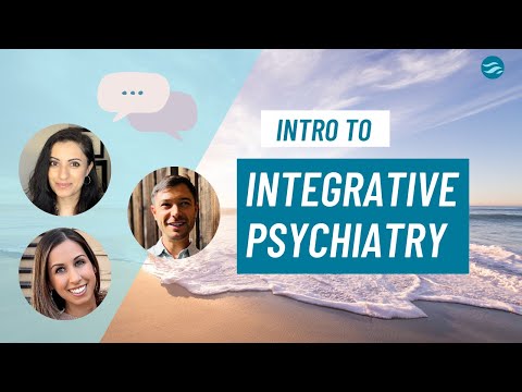 Introduction to Integrative Psychiatry & Nutrition for Mental Health