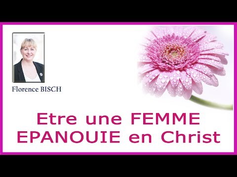 L'épanouissement de la femme chrétienne