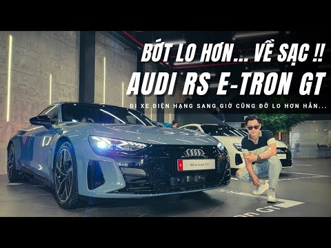 Sạc một chiếc xe điện như Audi E-Tron GT có lâu và khó? |XEHAY.VN|