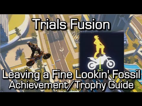 Trials Fusion - Leaving a Fine Lookin' Fossil Achievement/Trophy Guide