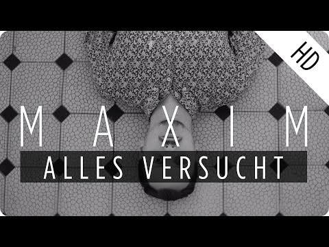 Maxim - Alles Versucht (2.0)