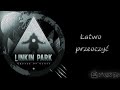 Linkin Park – Castle of Glass