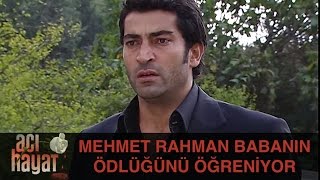 Mehmet Rahman Babanın Öldüğünü Öğreniyor - Acı Hayat 24.Bölüm