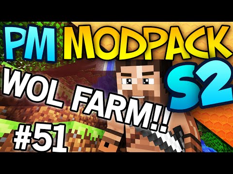 WOL FARM!! - PM-Modpack S2 - #51