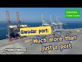 GWADAR Largest Deep Seaport - Pakistan's Pearl Gift to All World Countries 2009