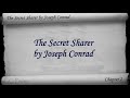 Chapter 02 - The Secret Sharer by Joseph Conrad