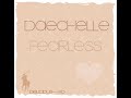 Daechelle - Fearless