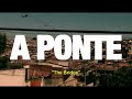 A PONTE (english version)